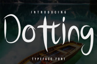 Enhance Your Brand with Dotting: A Unique Display Font