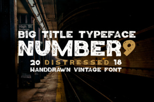 Enhance Your Brand with Number9, the Distressed Display Font