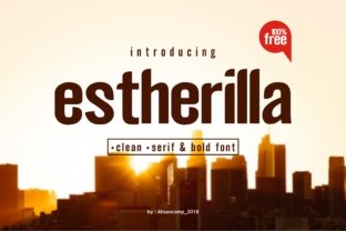 Estherilla: The Bold Display Font for Eye-Catching Campaigns