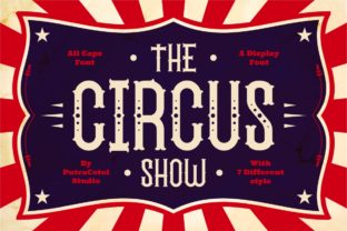 Transform Your Brand with The Circus Show Family Font